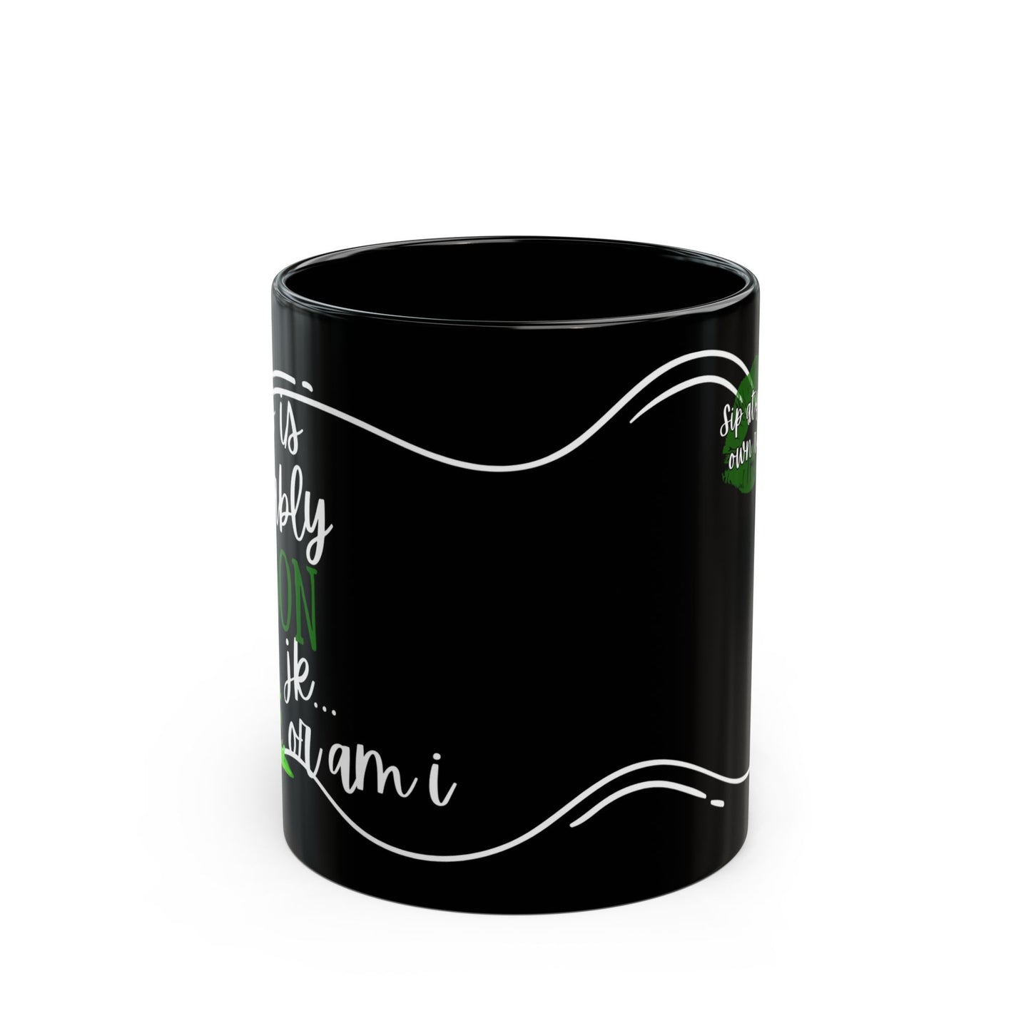 Mug Life Co. – This Is Probably Poison JK...Or Am I? | Black Mug – 11oz