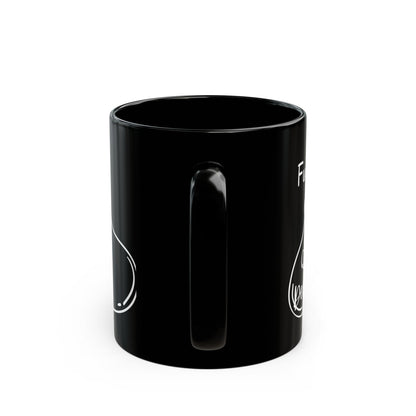 Mug Life Co. – Fueled By Coffee and Questionable Decisions | Black Mug – 11oz