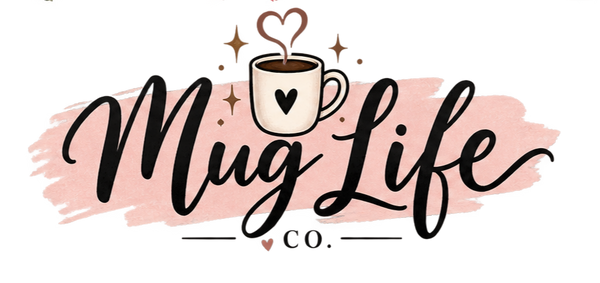 Mug Life